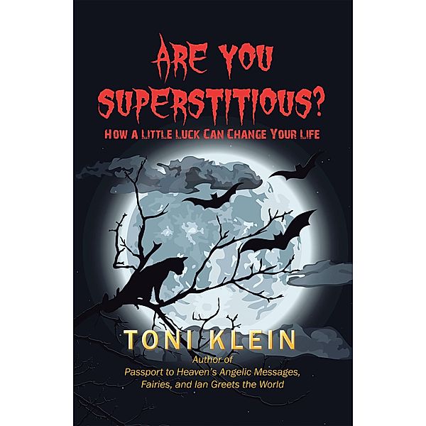 Are You Superstitious?, Toni Klein