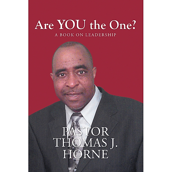Are You the One?, Pastor Thomas J. Horne