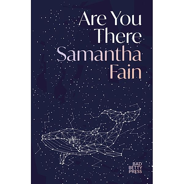 Are You There, Samantha Fain