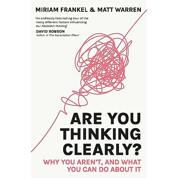 Are You Thinking Clearly?, Matt Warren, Miriam Frankel