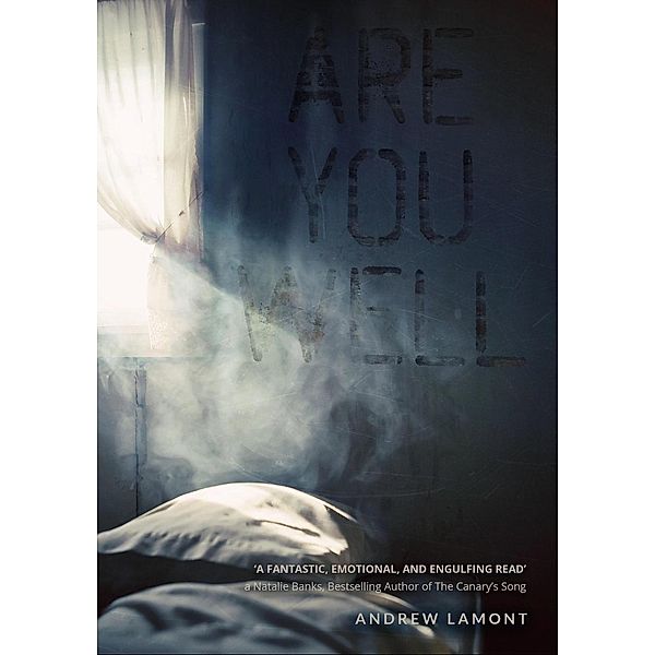Are You Well?, Andrew Lamont