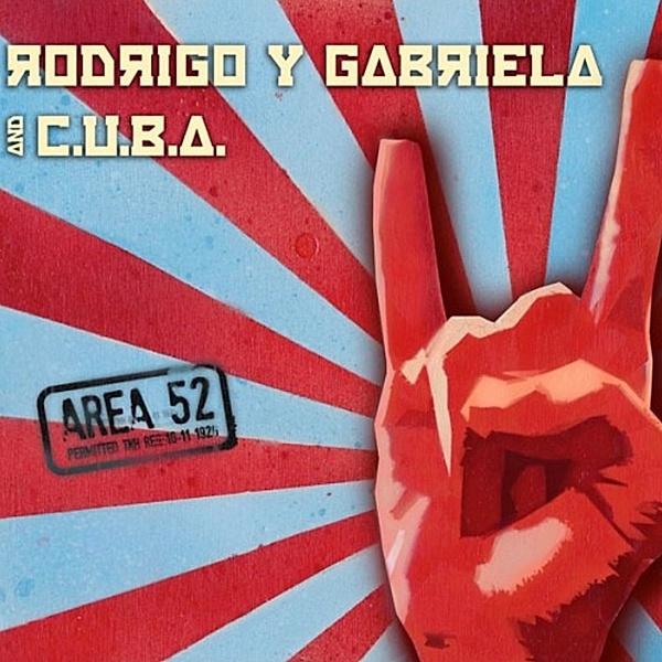 Area 52 (Vinyl), Rodrigo Y Gabriela