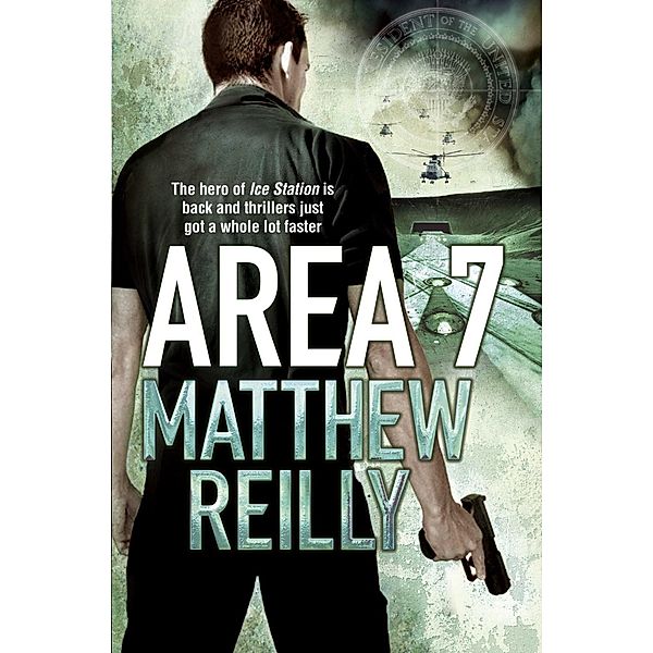 Area 7, Matthew Reilly