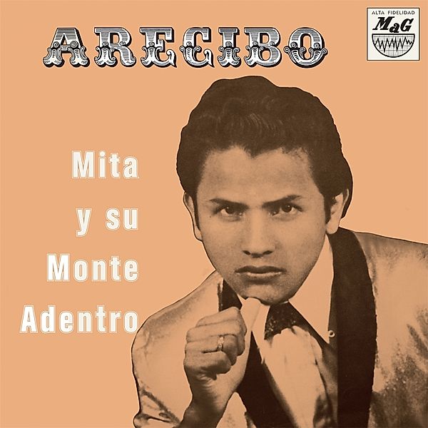 Arecibo (Vinyl), Mita Y Su Monte Adentro