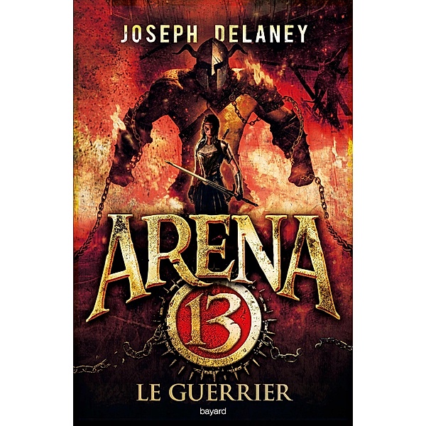 Arena 13, Tome 03 / Arena 13 Bd.3, Joseph Delaney