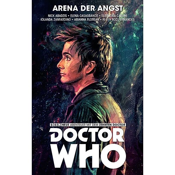 Arena der Angst / Doctor Who - Der zehnte Doktor Bd.5, Nick Abadzis, Elena Casagrande, Eleonora Carlini