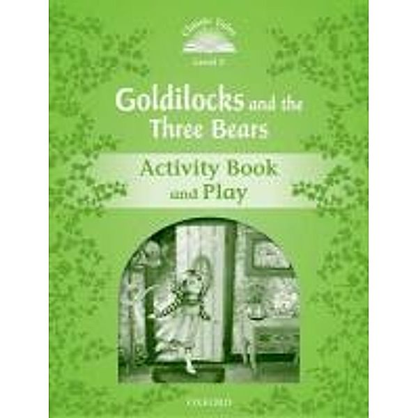 Arengo, S: Goldilocks/Activity Bk., Sue Arengo
