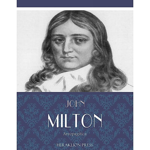 Areopagitica, John Milton