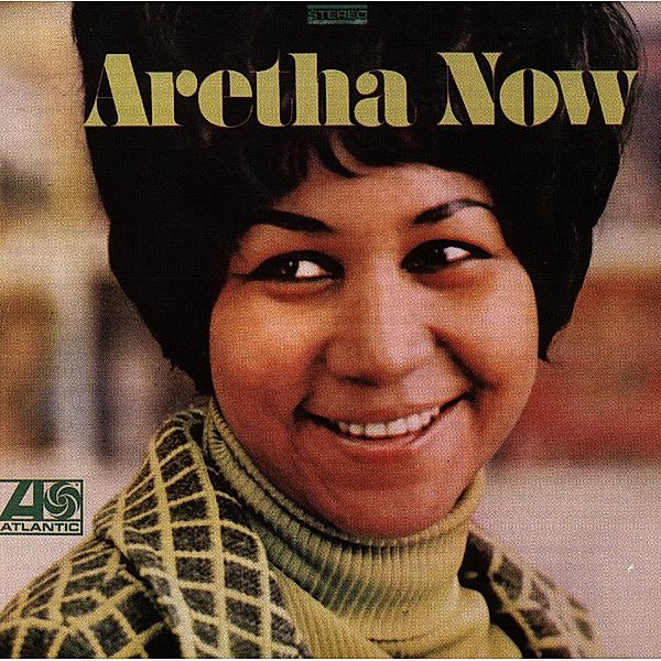 Aretha Now, Aretha Franklin