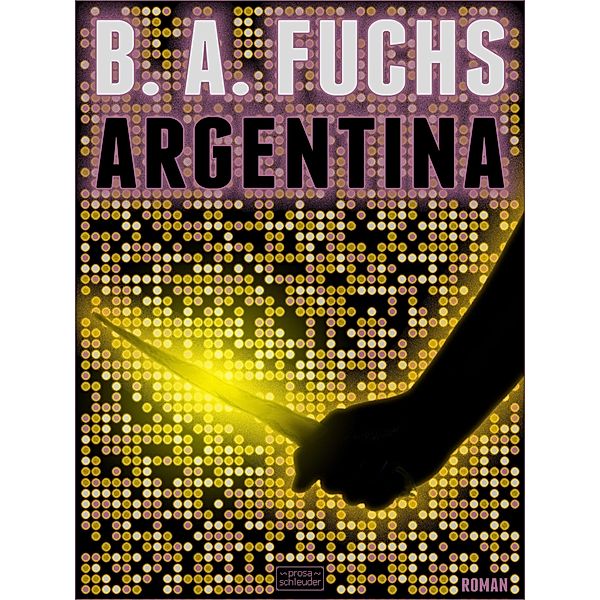 Argentina, B. A. Fuchs