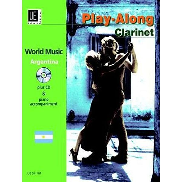 Argentina - Play-Along Clarinet, m. Audio-CD oder Klavierbegleitung, Diego Marcelo Collatti