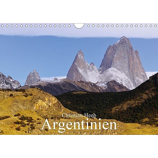 Argentinien Christian Heeb (Wandkalender 2020 DIN A4 quer), Christian Heeb
