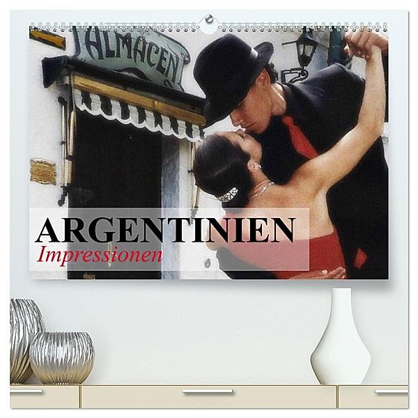 Argentinien - Impressionen (hochwertiger Premium Wandkalender 2024 DIN A2 quer), Kunstdruck in Hochglanz, Elisabeth Stanzer