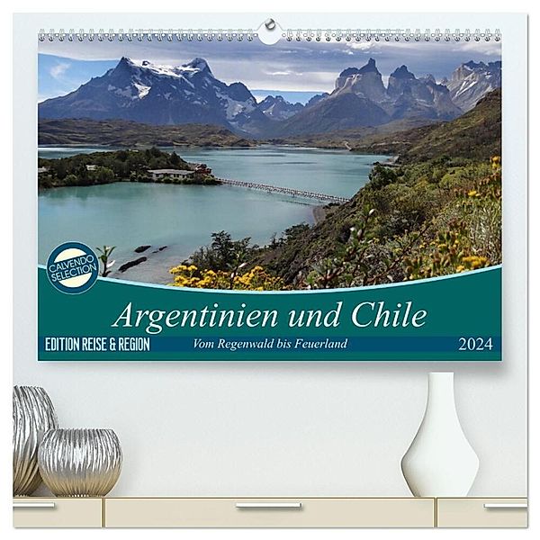 Argentinien und Chile - vom Regenwald bis Feuerland (hochwertiger Premium Wandkalender 2024 DIN A2 quer), Kunstdruck in Hochglanz, Flori0