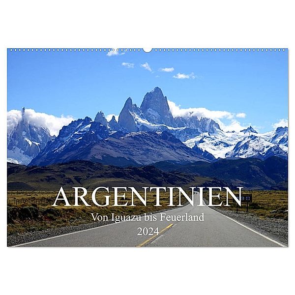 Argentinien - Von Iguazu bis Feuerland (Wandkalender 2024 DIN A2 quer), CALVENDO Monatskalender, Uwe Richter