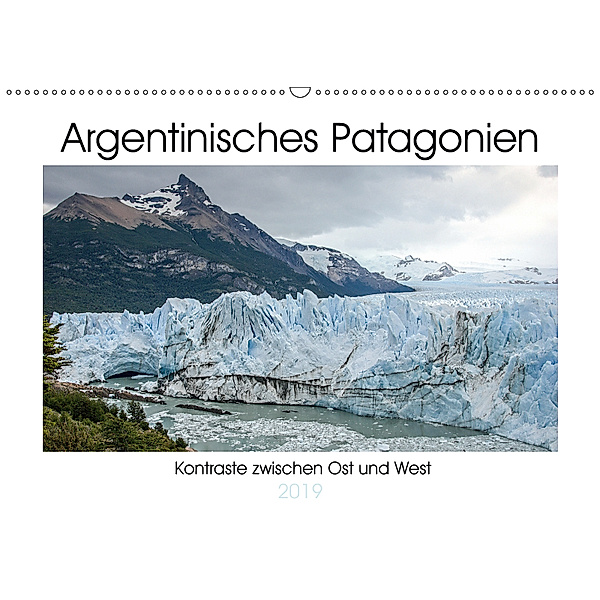Argentinisches Patagonien (Wandkalender 2019 DIN A2 quer), Antonio Spiller