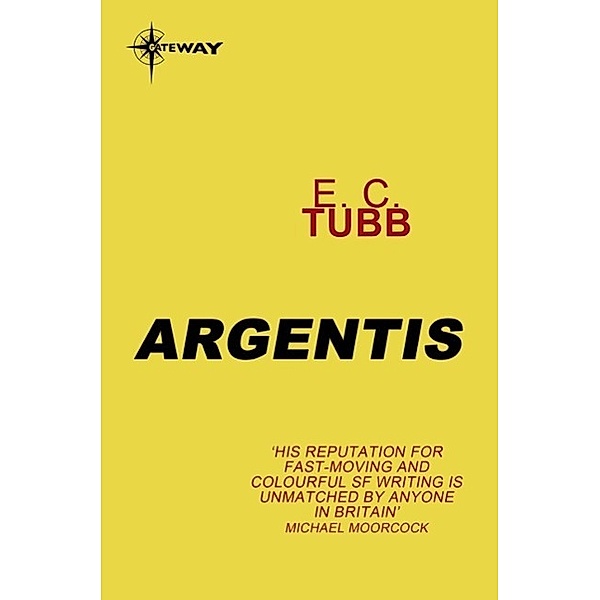 Argentis / Gateway, E. C. Tubb