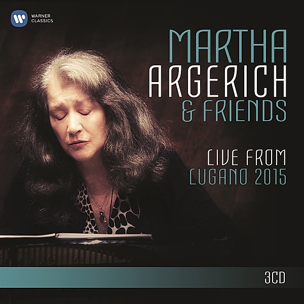Argerich & Friends Live From Lugano 2015, Martha Argerich & Friends