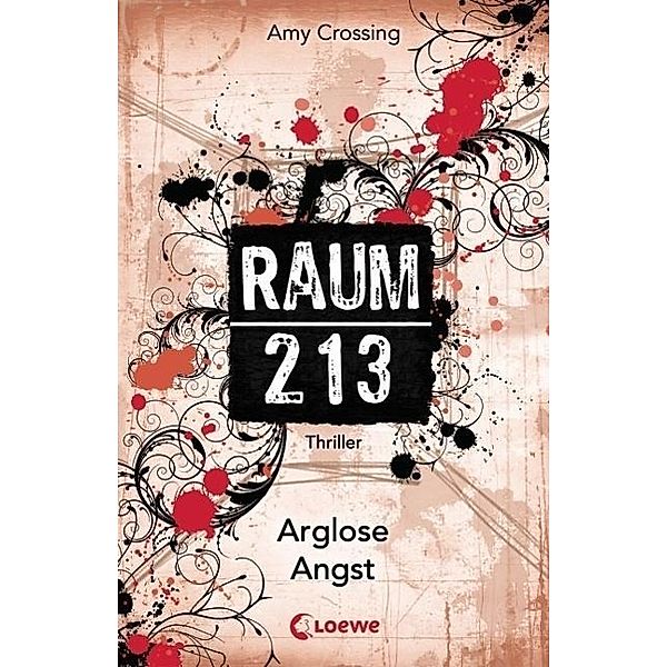 Arglose Angst / Raum 213 Bd.2, Amy Crossing