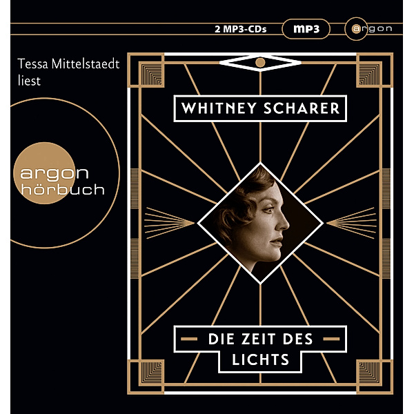 Argon Hörbuch - Die Zeit des Lichts,2 Audio-CD, 2 MP3, Whitney Scharer