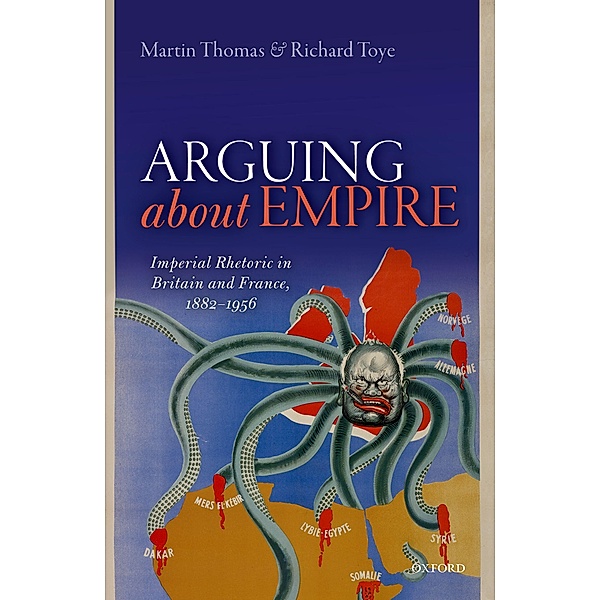 Arguing about Empire, Martin Thomas, Richard Toye
