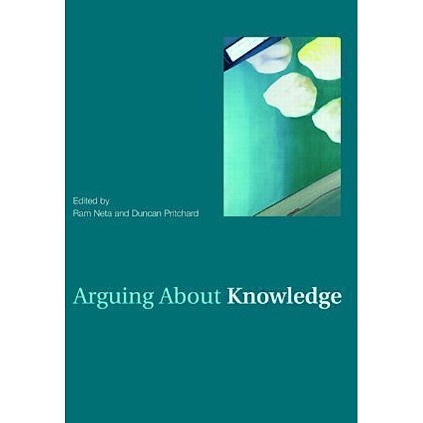 Arguing About Knowledge, Pritchard Dunca, Duncan Pritchard