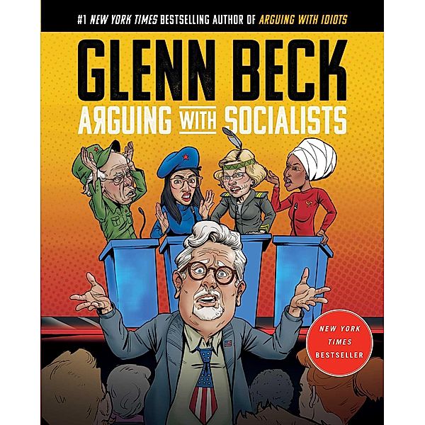Arguing with Socialists, Glenn Beck