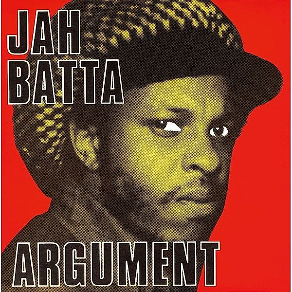 Argument, Jah Batta