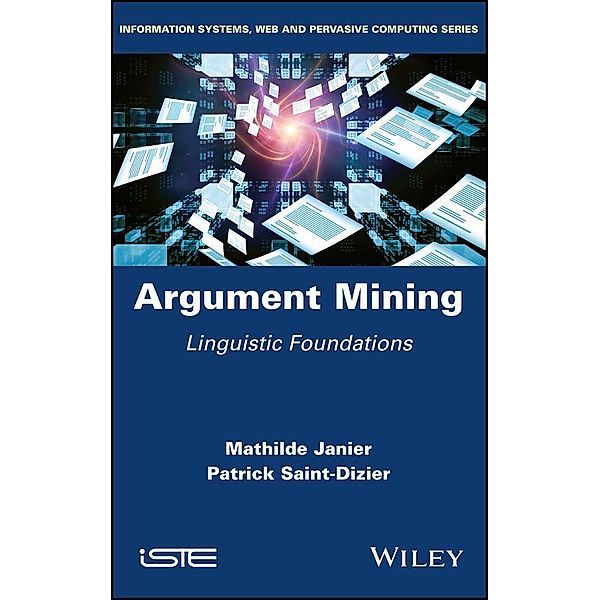 Argument Mining, Mathilde Janier, Patrick Saint-Dizier
