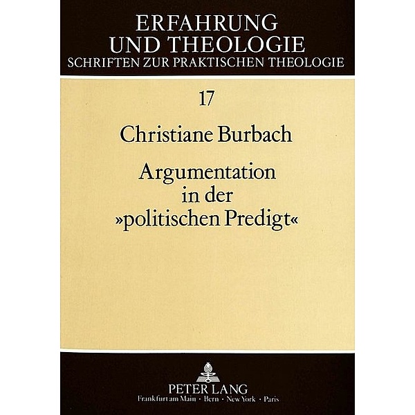 Argumentation in der politischen Predigt, Christiane Burbach