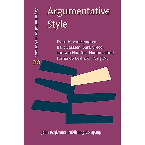Argumentative Style / Argumentation in Context, Eemeren Frans H. van Eemeren
