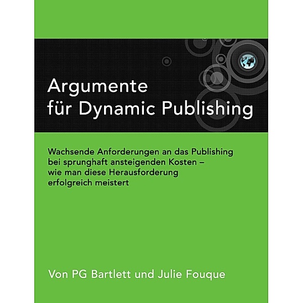 Argumente für Dynamic Publishing, Pg Bartlett