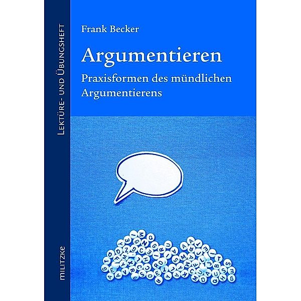 Argumentieren, Frank Becker