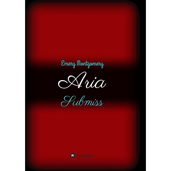 Aria, Emery Montgomery