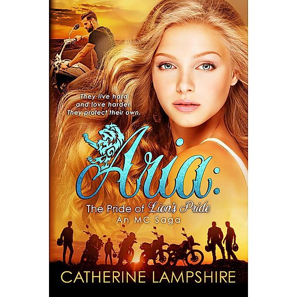 Aria: The Pride of Lion's Pride, Catherine Lampshire