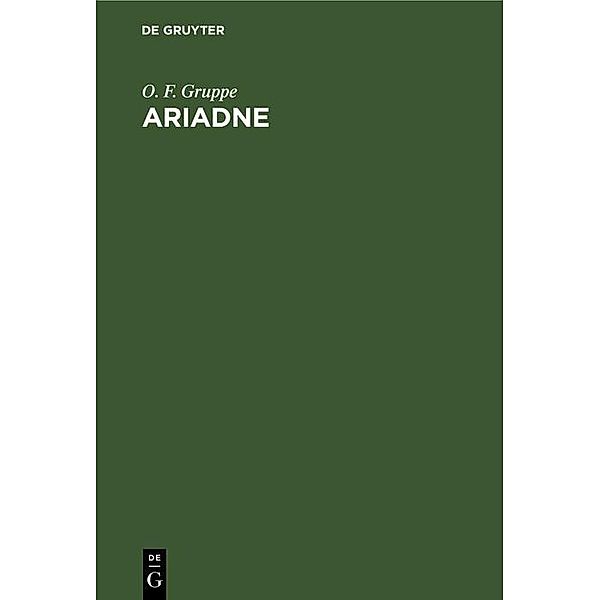 Ariadne, O. F. Gruppe