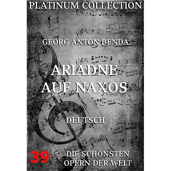Ariadne auf Naxos, Georg Anton Benda, Johann Christian Brandes