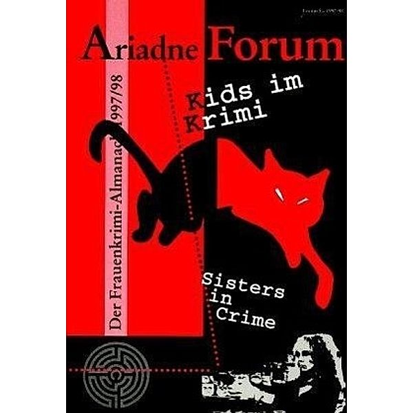 Ariadne Forum: H.5/1997/98 Kids im Krimi, Sisters in Crime