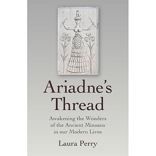 Ariadne's Thread / Moon Books, Laura Perry