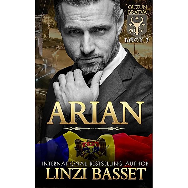 Arian (The Guzun Family Trilogy, #3) / The Guzun Family Trilogy, Linzi Basset