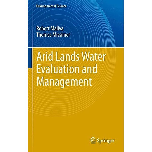 Arid Lands Water Evaluation and Management, Robert Maliva, Thomas Missimer