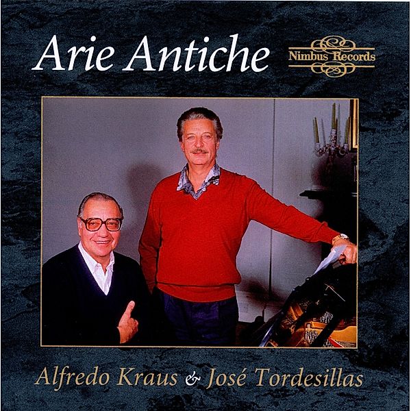 Arie Antiche, Alfredo Kraus, Jose Tordesillas