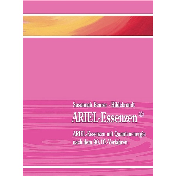 ARIEL-Essenzen, Susannah Beurer-Hildebrandt
