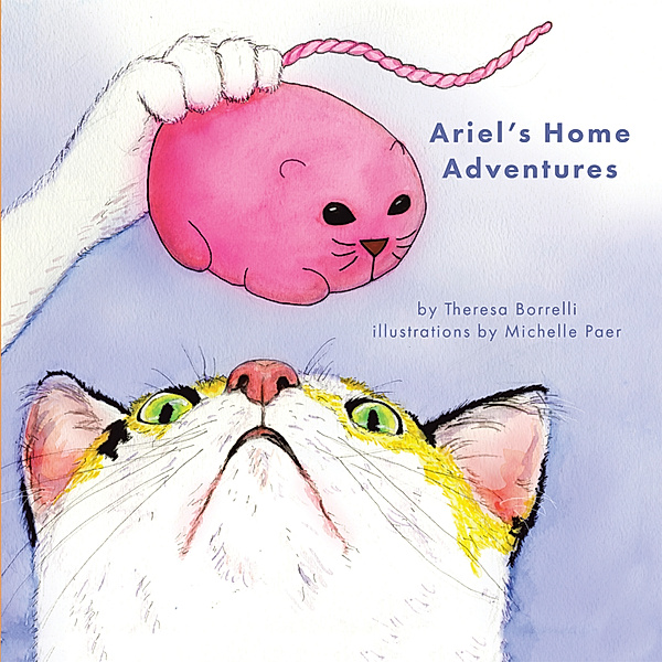 Ariel’S Home Adventures, Theresa Borrelli