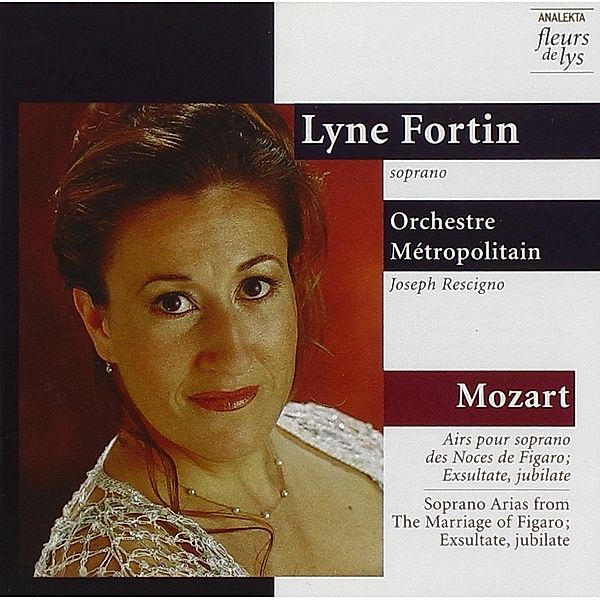 Arien Aus Le Nozze Di Figaro/+, Fortin, Orchestre Metropolitain