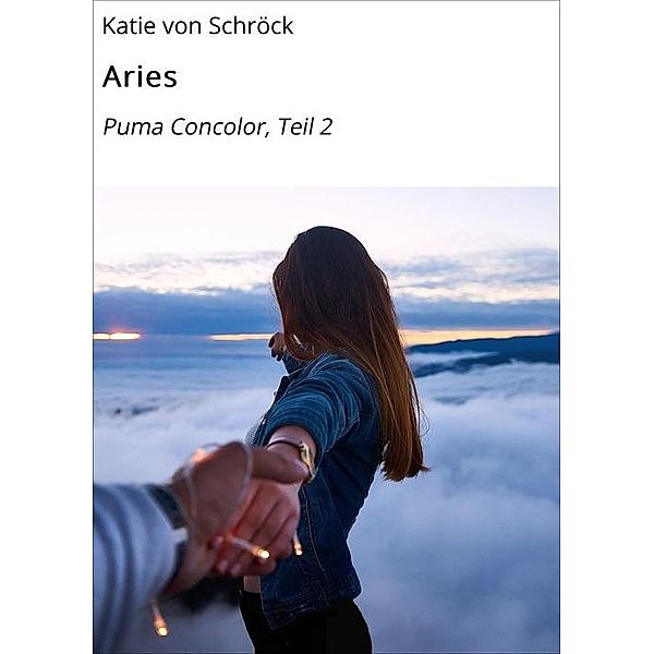 Aries, Katie von Schröck