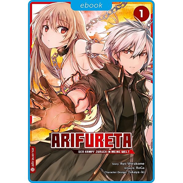 Arifureta - Der Kampf zurück in meine Welt Bd.1, Ryo Shirakome, Takaya-ki, RoGa