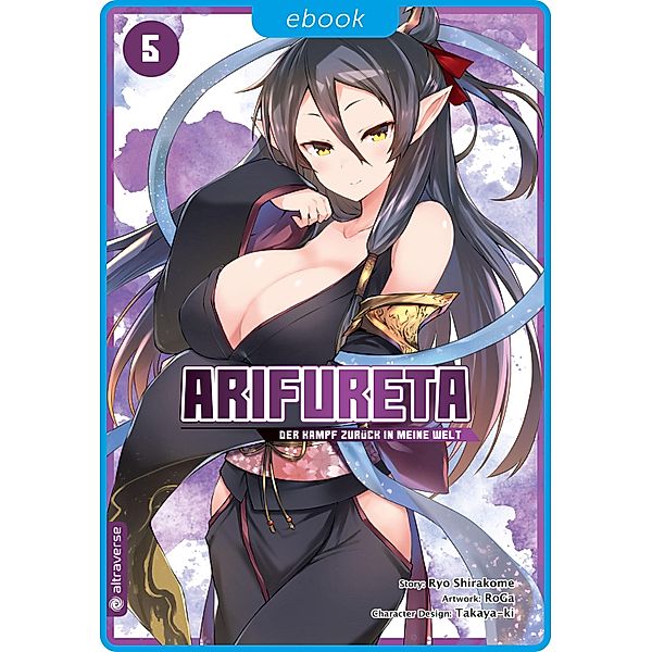 Arifureta - Der Kampf zurück in meine Welt Bd.5, Ryo Shirakome, Takaya-ki, RoGa