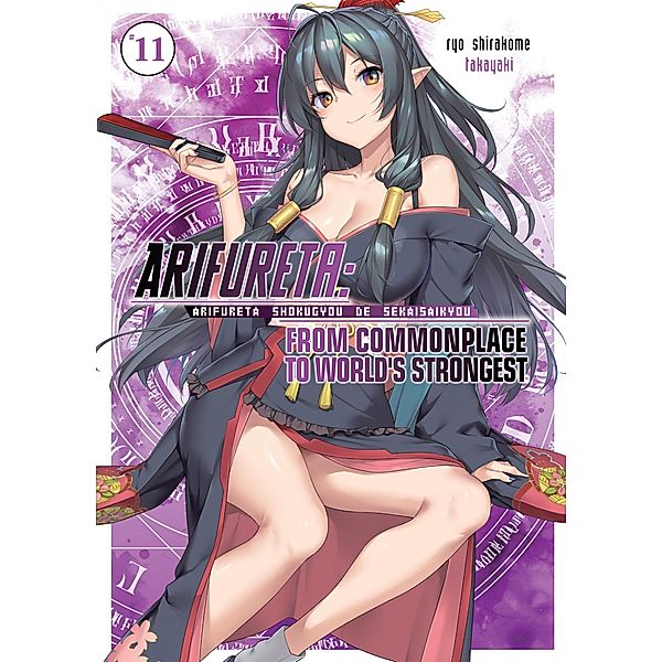 Arifureta: From Commonplace to World's Strongest: Volume 11 / Arifureta: From Commonplace to World's Strongest Bd.12, Ryo Shirakome