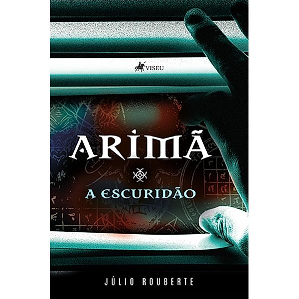 Arima~, a Escuridão, Júlio Rouberte